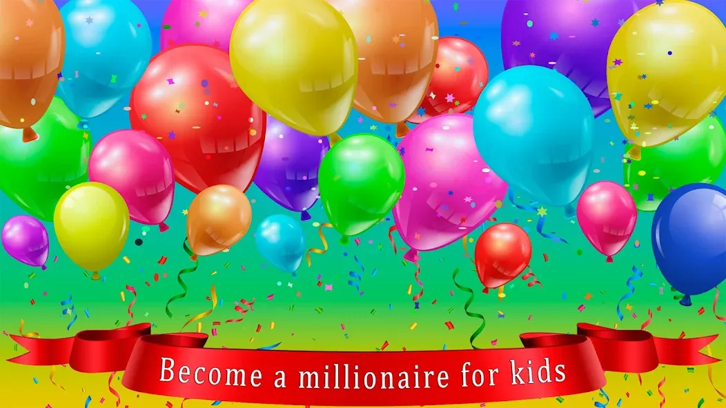 Kids Quiz Games: Millionaire  [МОД Бесконечные деньги] Screenshot 1