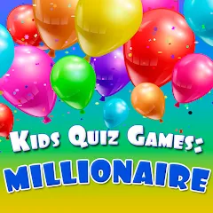 Взлом Kids Quiz Games: Millionaire  [МОД Бесконечные деньги] - последняя версия apk на Андроид