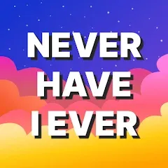 Скачать взломанную Never Have I Ever: Adult Games  [МОД Бесконечные монеты] - полная версия apk на Андроид